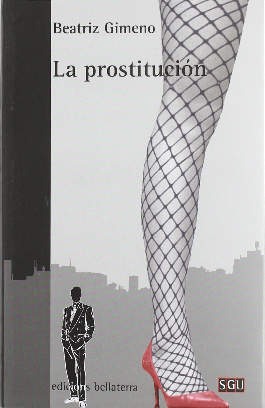 La prostitución Social Sciences