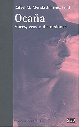 OCAÑA: VOCES, ECOS Y DISTORSIONES book