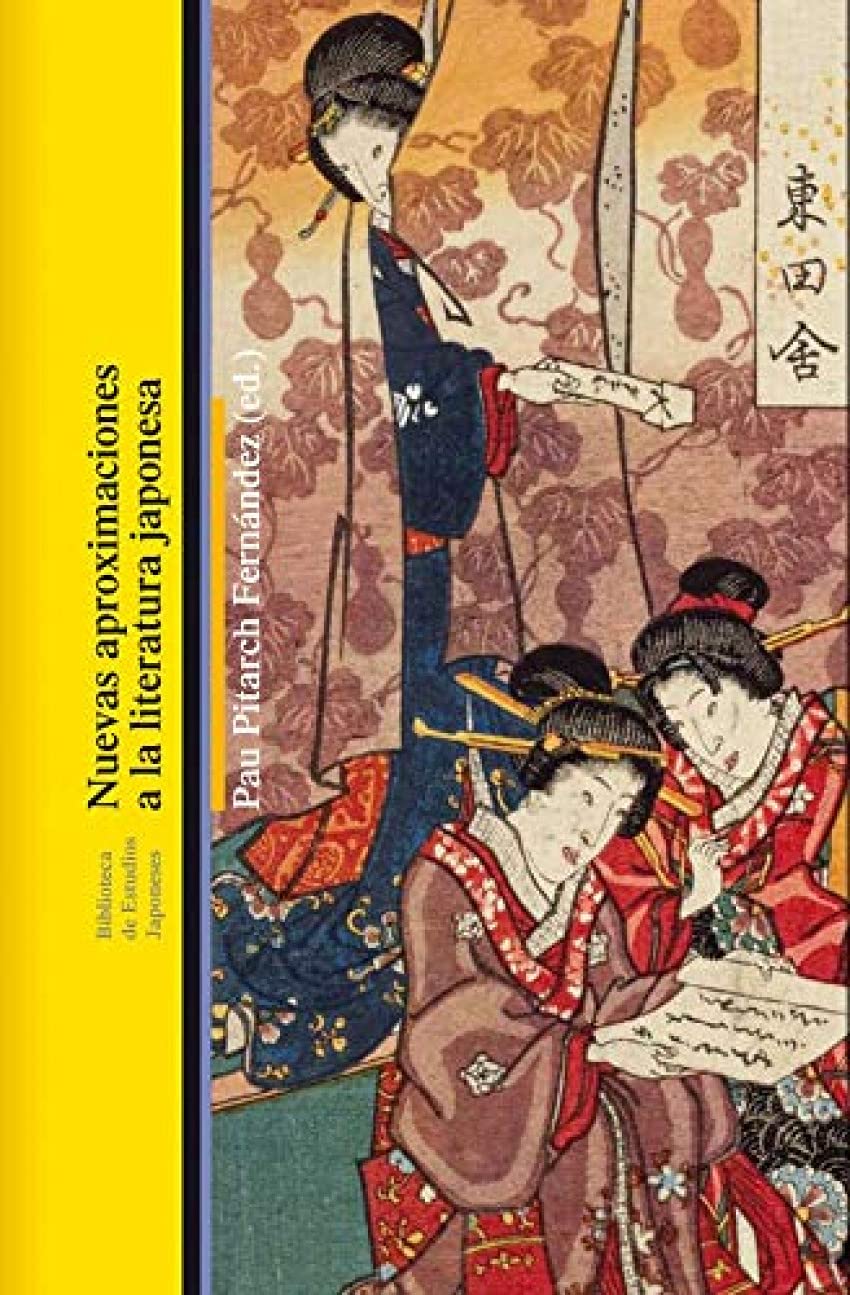 NUEVAS APROXIMACIONES A LA LITERATURA JAPONESA book