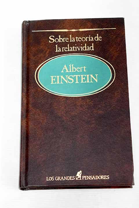 Sobre la teoría de la relatividad y otras aportaciones científicas book