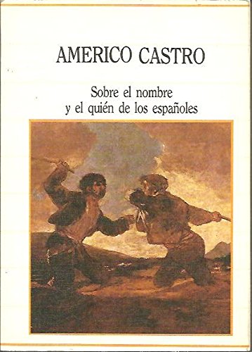 Sobre el nombre y el quién de los españoles Books