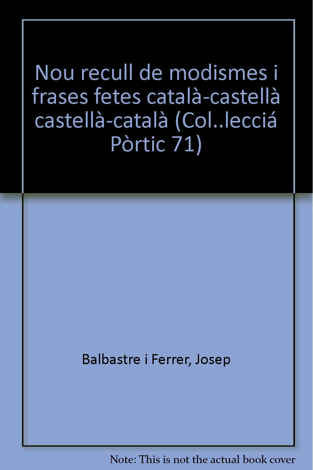 Noe recull de modismes I frases fetes book