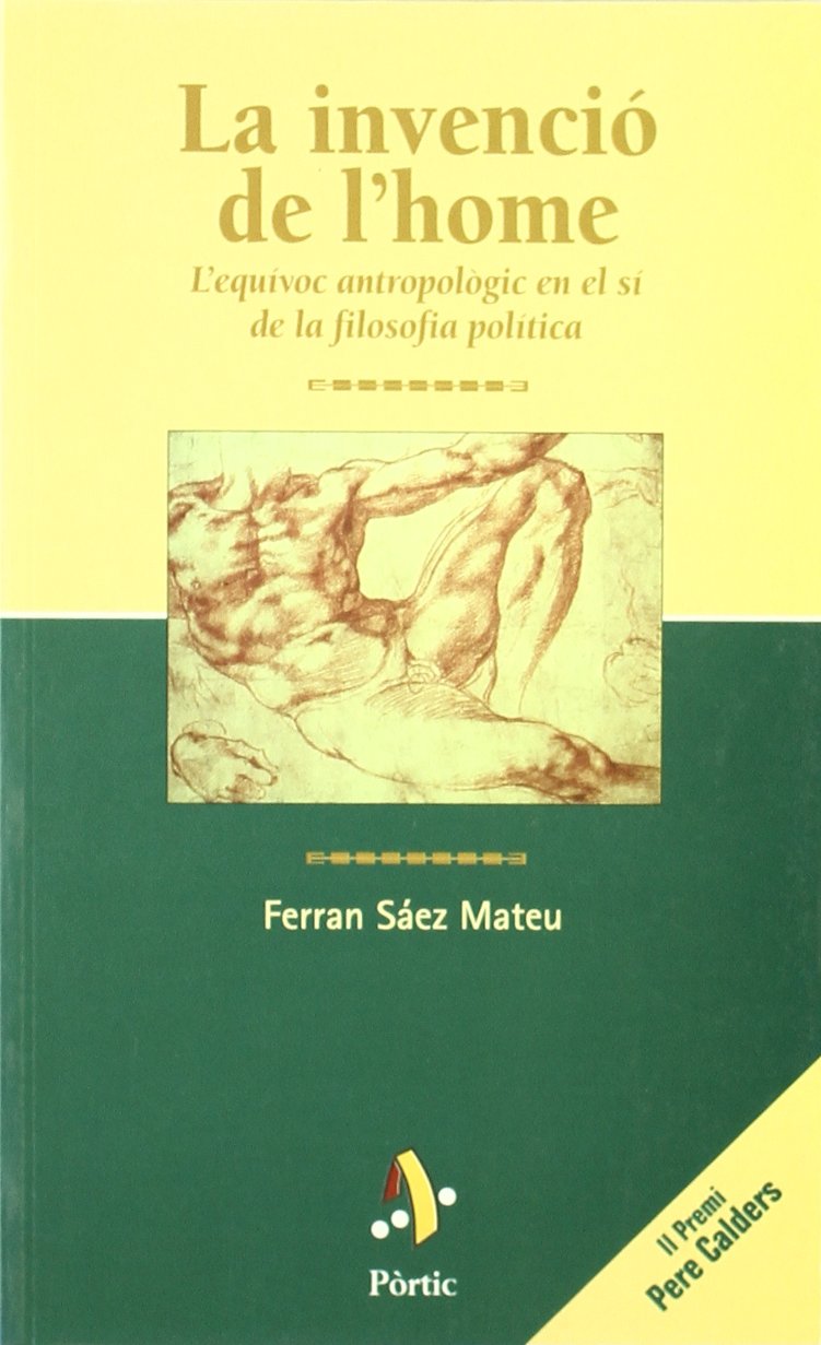 La invenció de l'home (PANORAMA ASSAIG) Contemporary literature