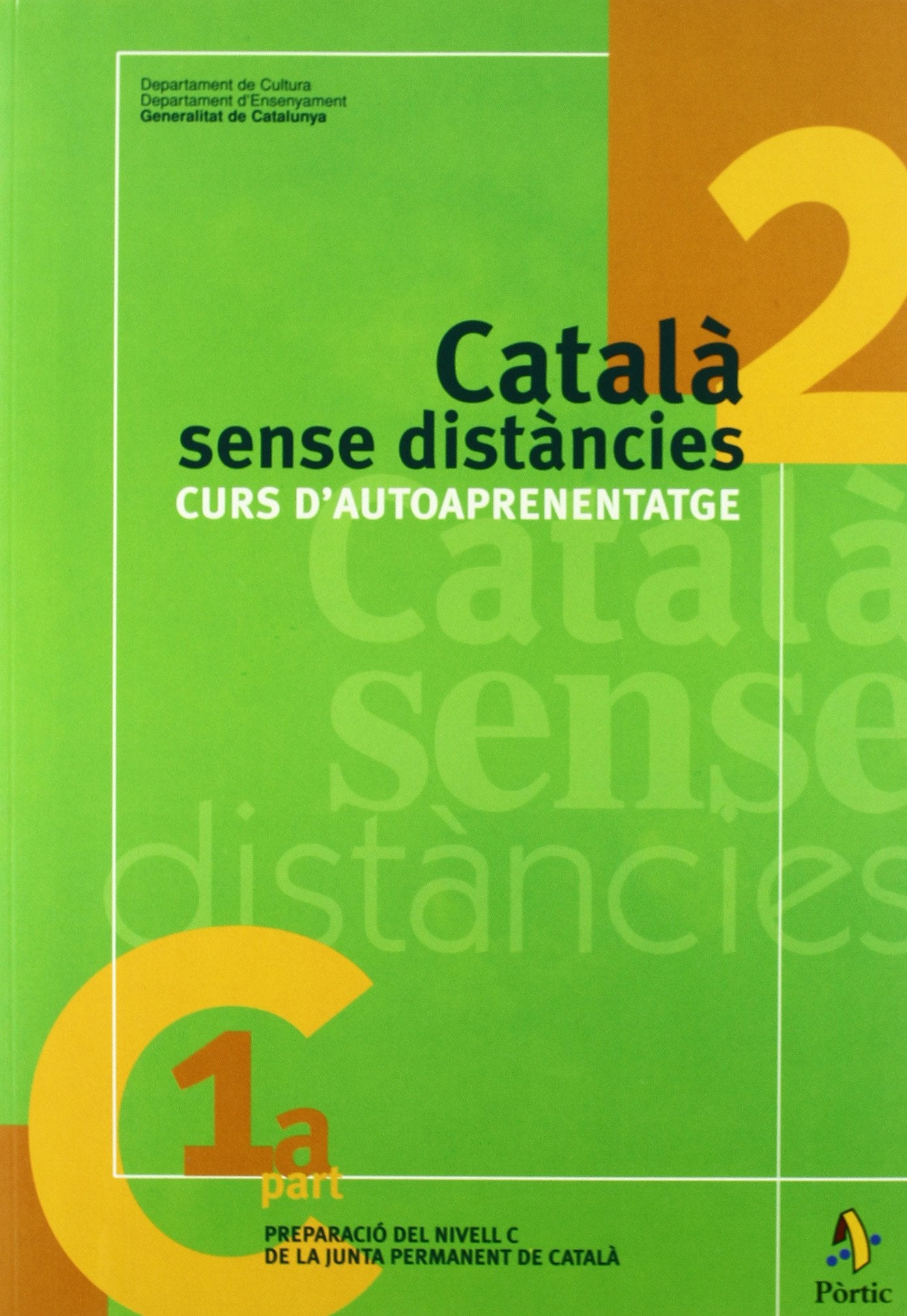 Català sense distàncies 2. Curs d'autoaprenentatge (M.ENSENYAMENT) Books