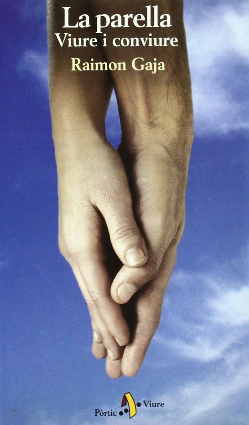 La parella : viure i conviure (PÒRTIC VIURE) Contemporary literature