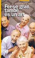 FER-SE GRAN TAMBÉ ÉS UN ART (PÒRTIC VIURE) Contemporary literature