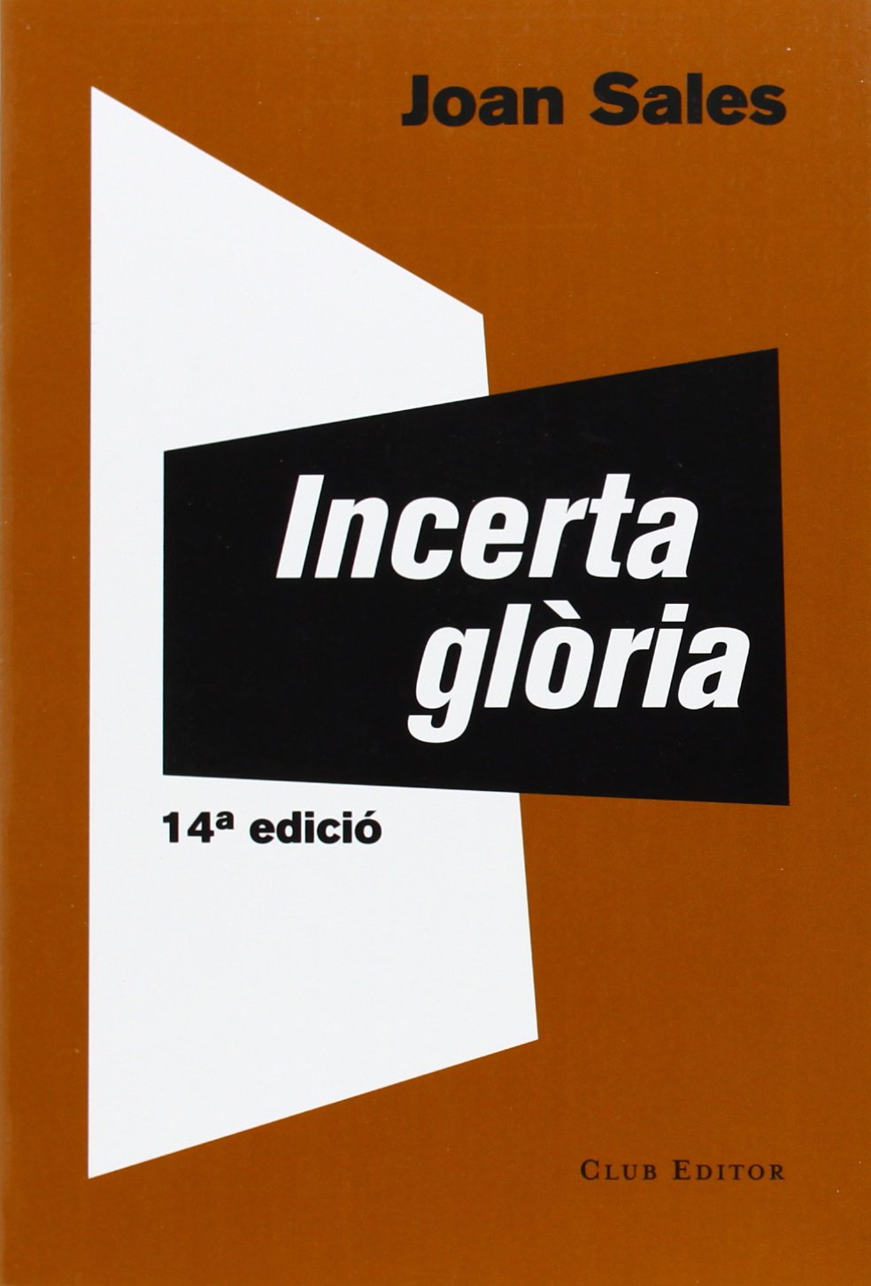 Product Image: Incerta glòria