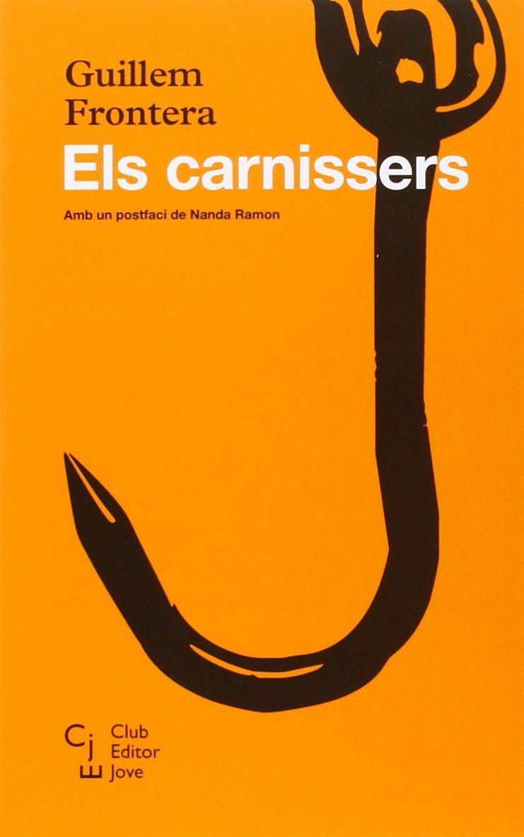 Els carnissers (Club Editor Jove, Band 11) Contemporary literature