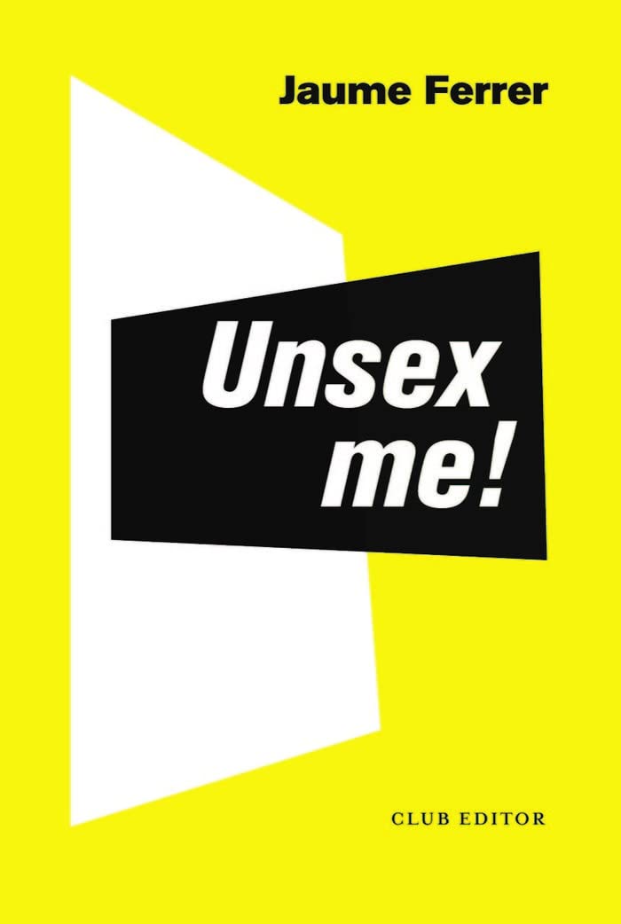 Unsex me! book
