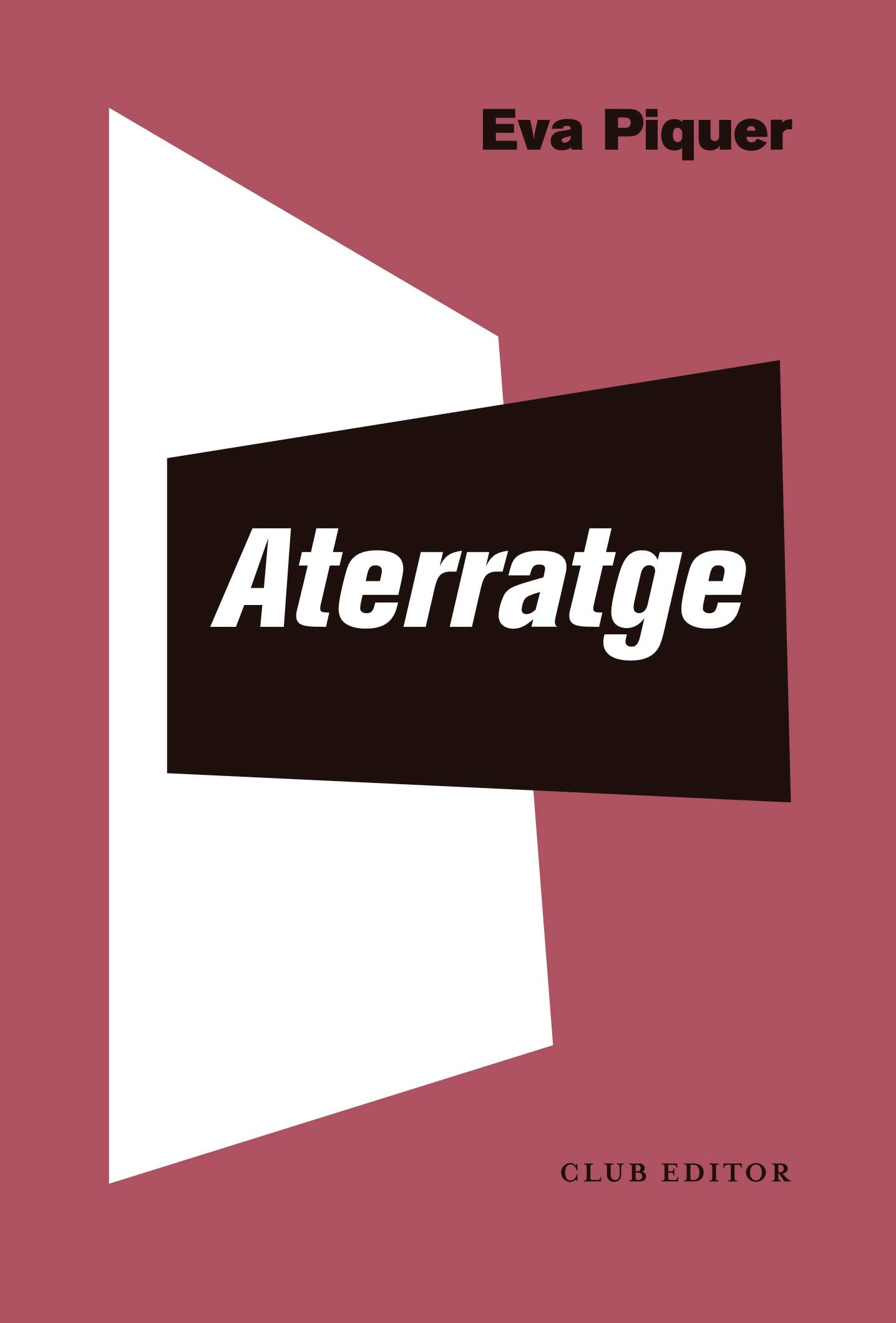 Aterratge (El Club dels Novel·listes, Band 118) Contemporary literature