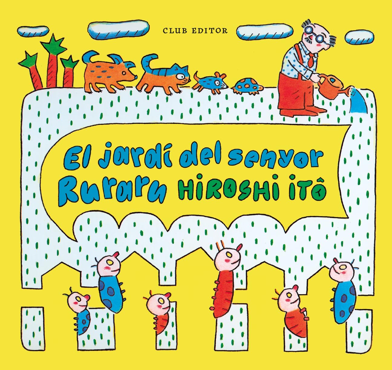 El jardí del senyor Ruraru book