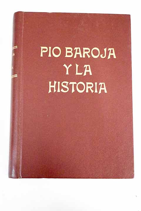 Pio baroja y la historia book