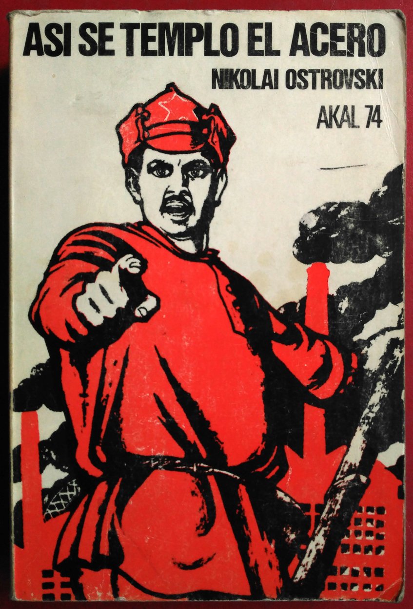 Así se templó el acero Books