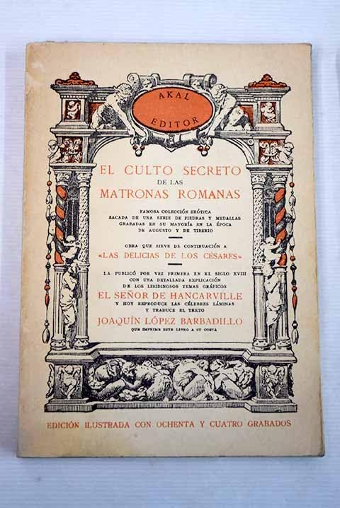 El culto secreto de las matronas romanas book