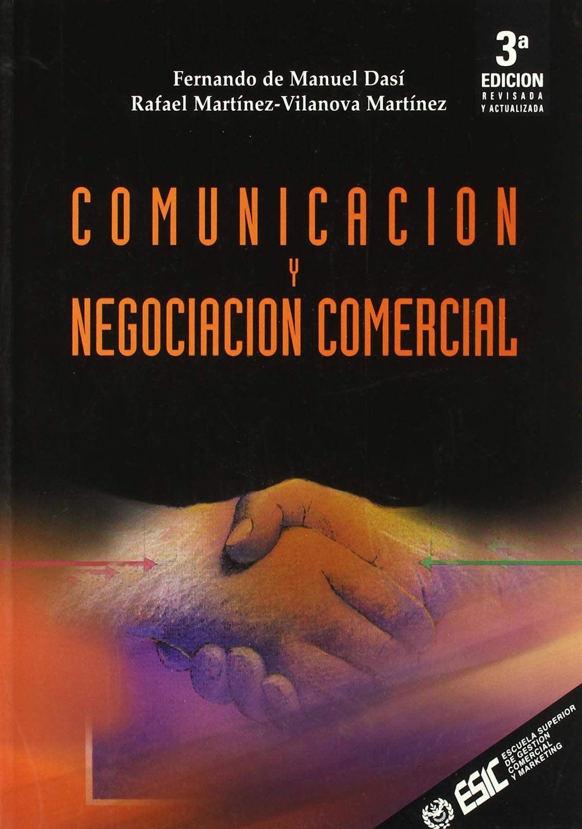 Comunicación y negociación comercial (Libros profesionales) Business, Finance & Career