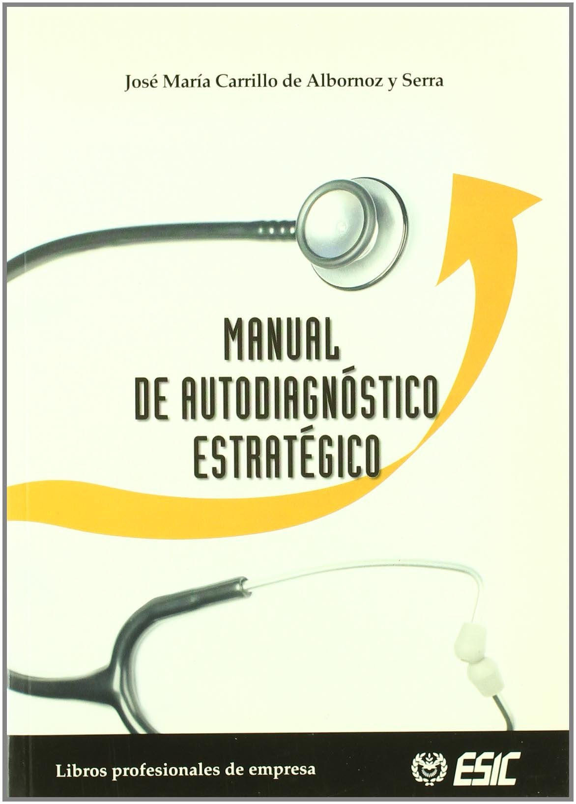 Manual de autodiagnóstico estratégico Business, Finance & Career