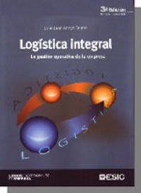 Logística integral. La gestión operativa de la empresa book