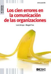 Los cien errores de la comunicación de las organizaciones book
