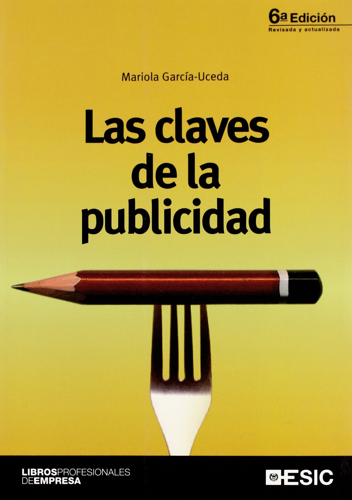 Las claves de la publicidad Business, Finance & Career