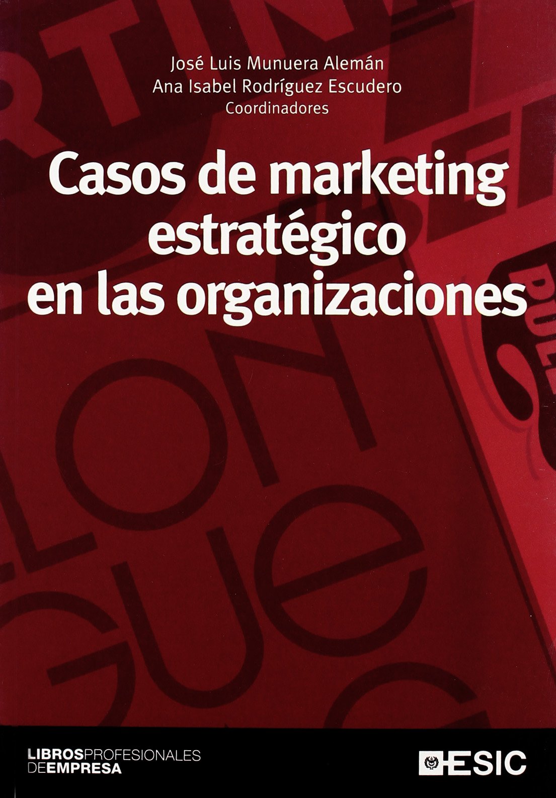Casos de marketing estratégico en las organizaciones Business, Finance & Career