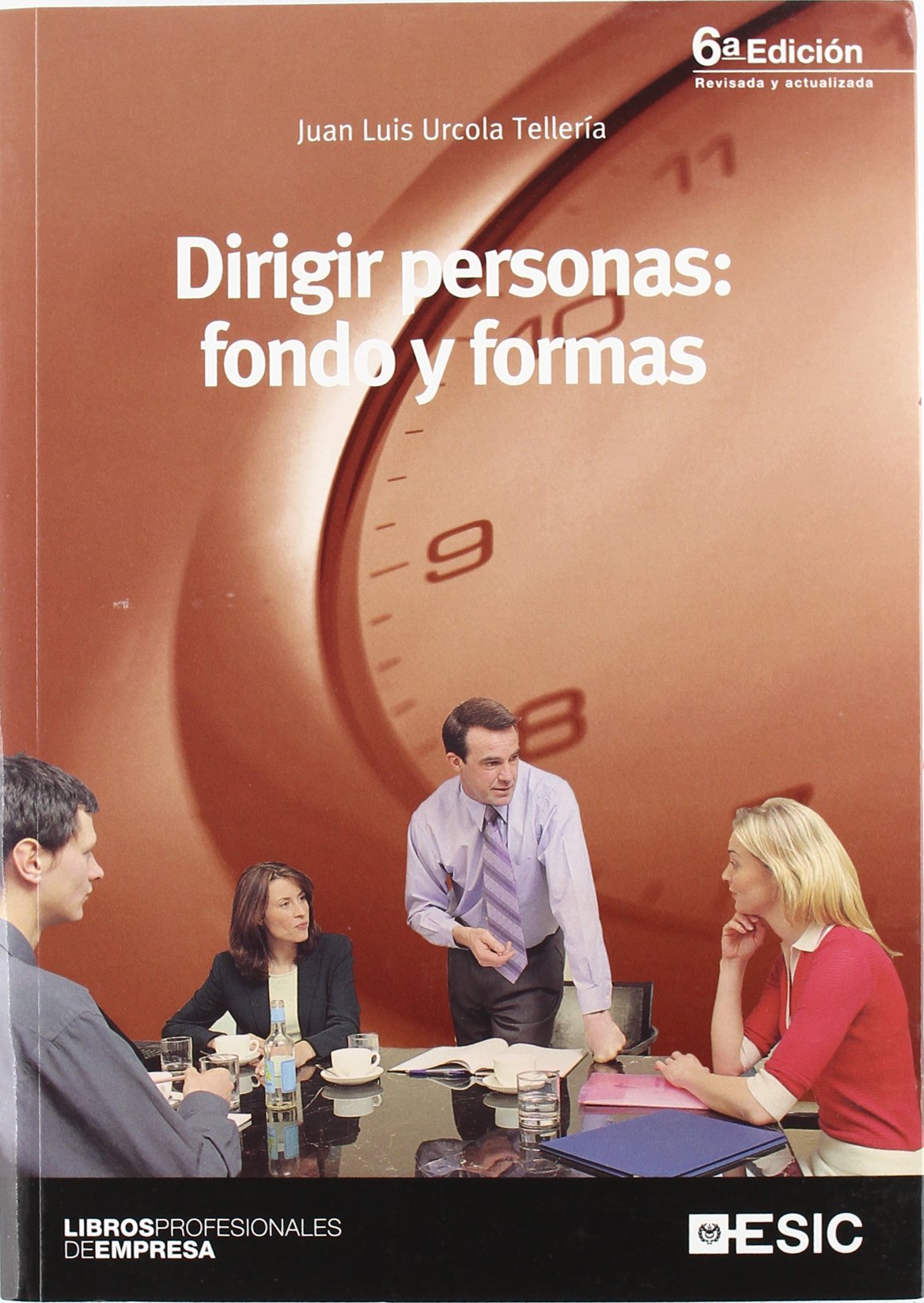 Dirigir personas : fondo y formas book