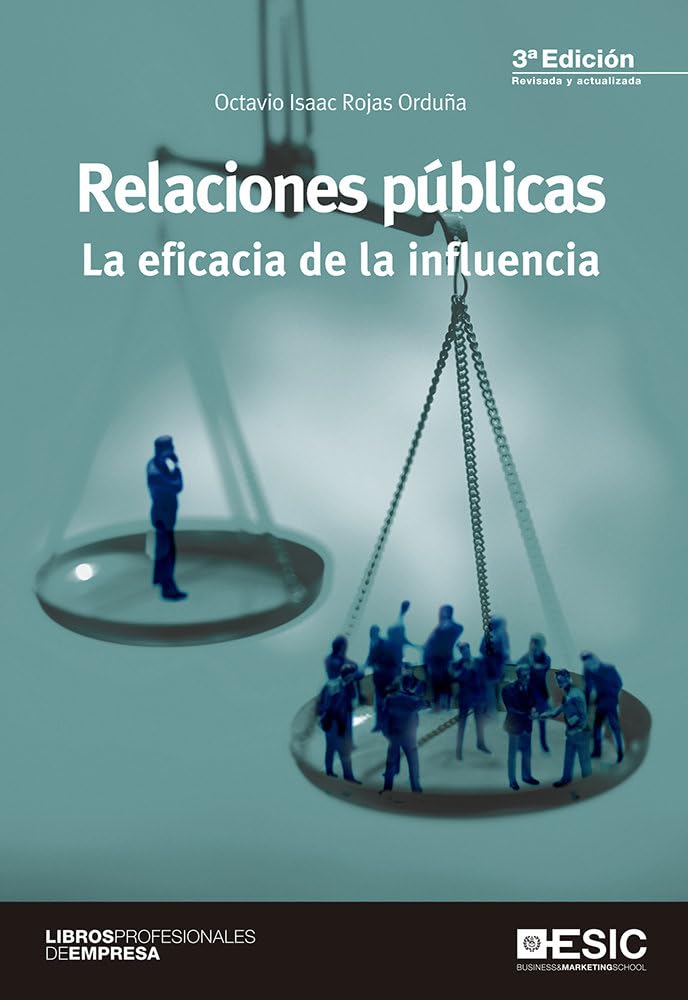 Relaciones públicas : la eficacia de la influencia book