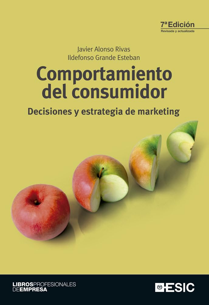 Comportamiento del consumidor : decisiones y estrategia de marketing Business, Finance & Career