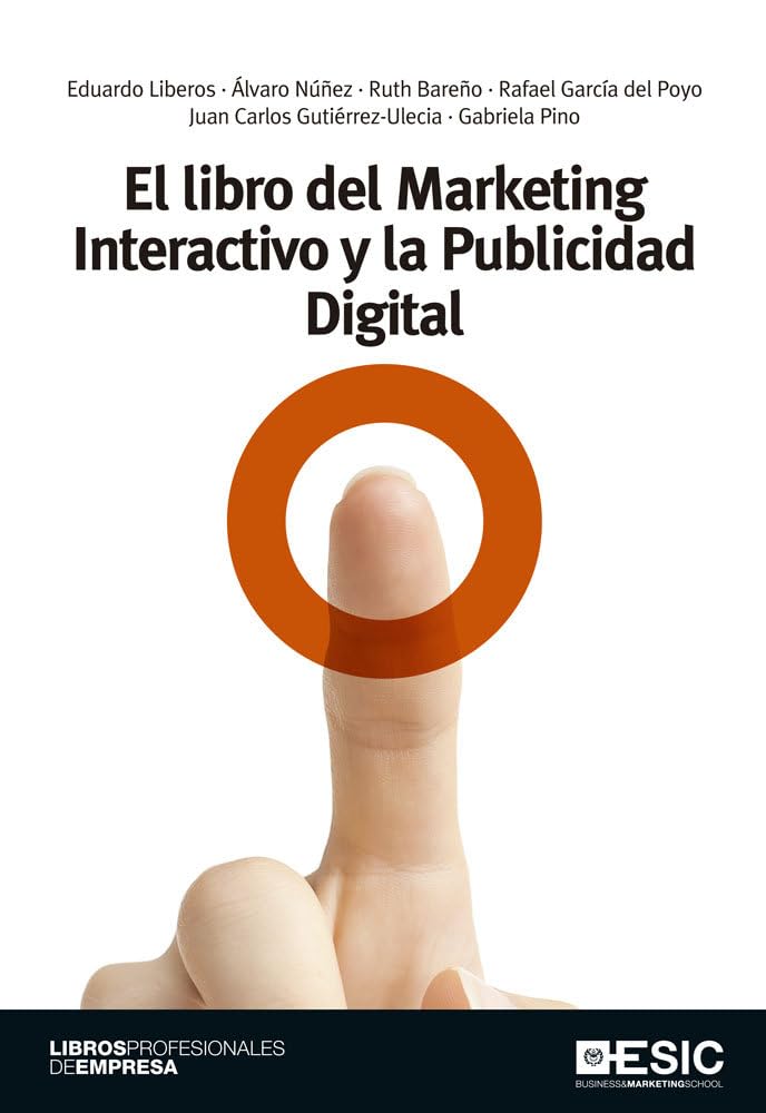 El libro del marketing interactivo y la publicidad digital Business, Finance & Career