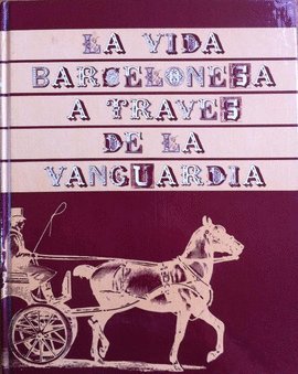 La Vida Barcelonesa a traves de La Vanguardia book