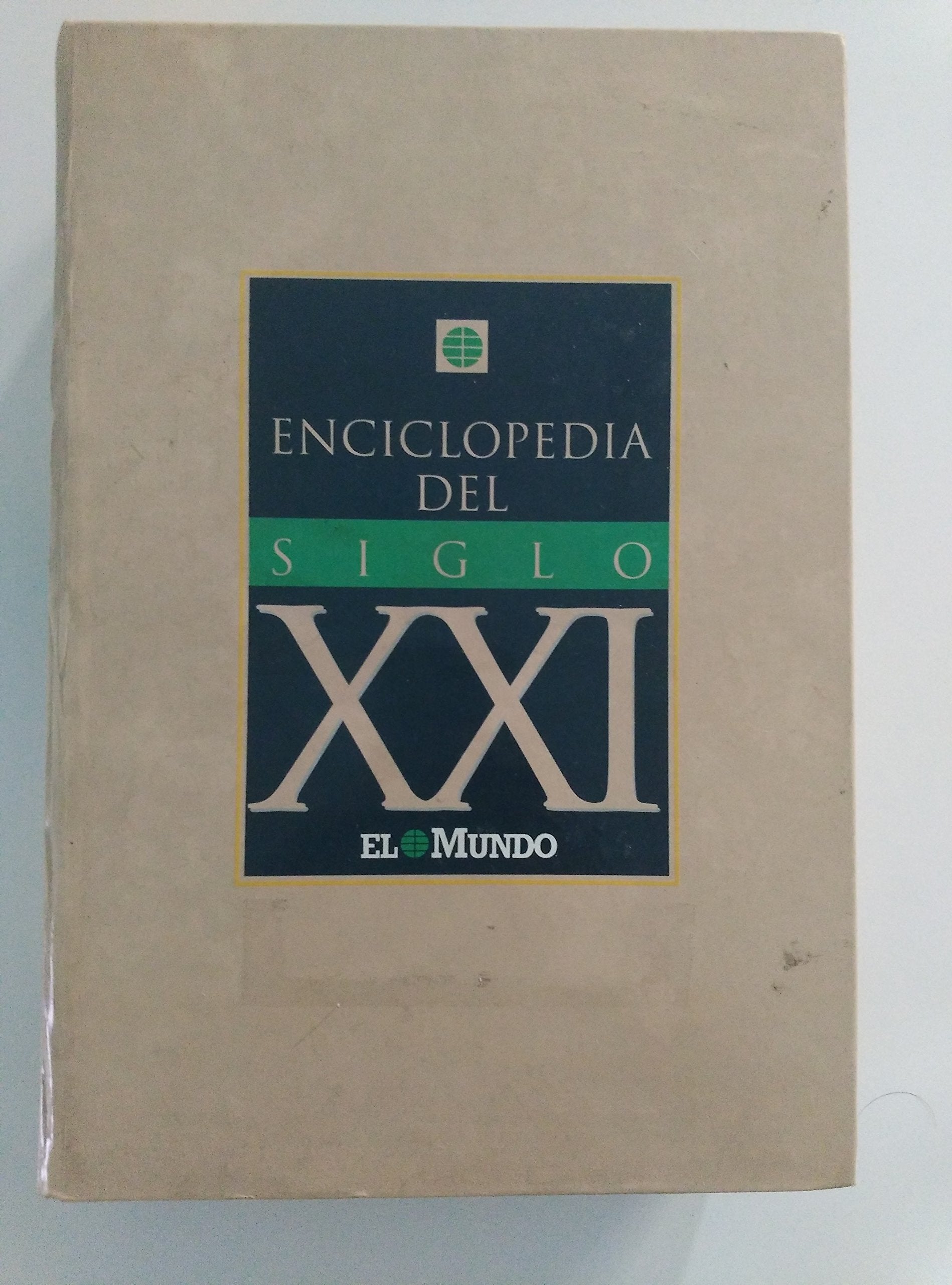 ENCICLOPEDIA DEL SIGLO XXI. book