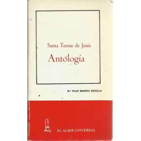 SANTA TERESA DE JESÚS ANTOLOGÍA Mª,. Pilar Manero Sorolla Books