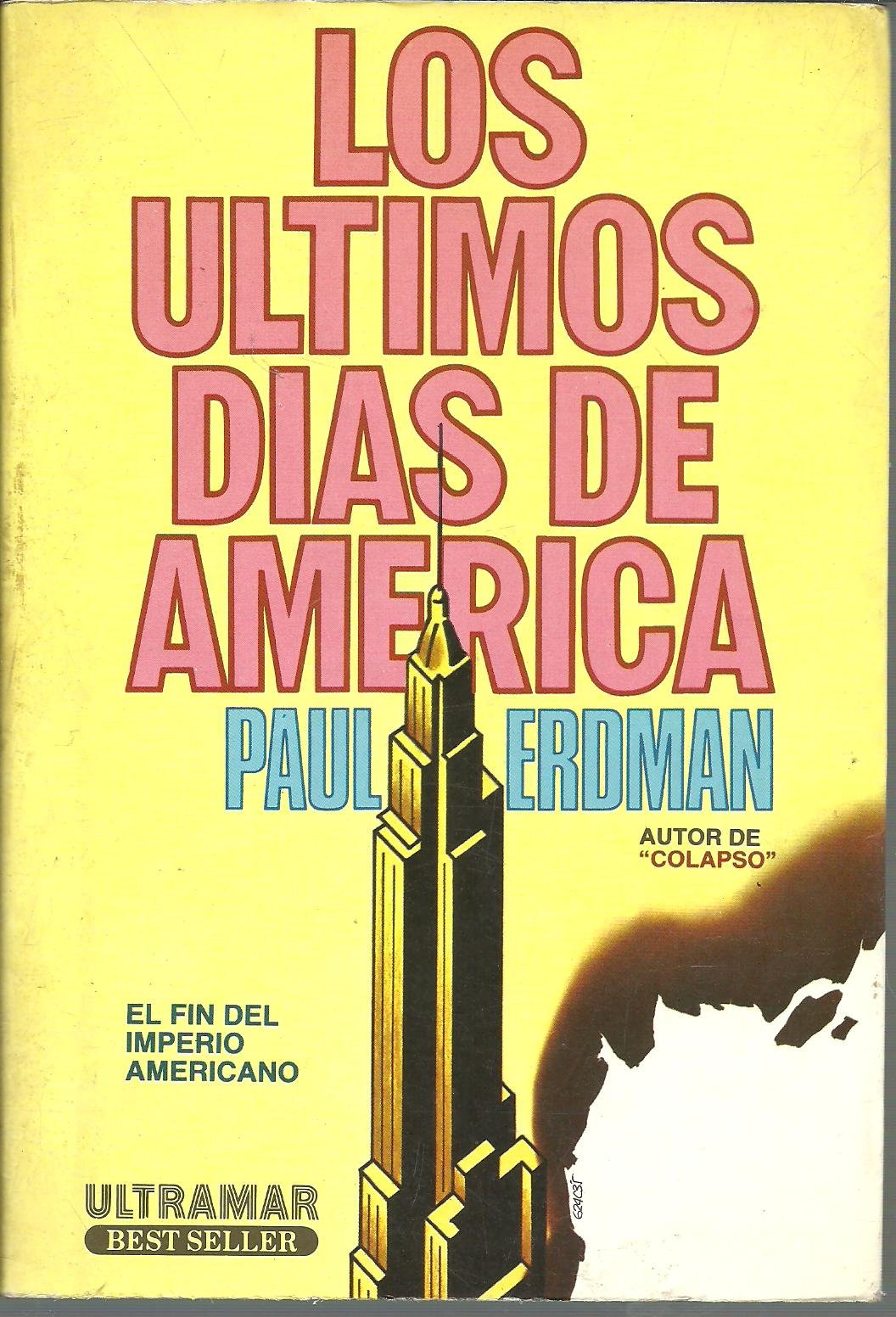 Los Ultimos Dias De America/the Last Days of America Contemporary literature