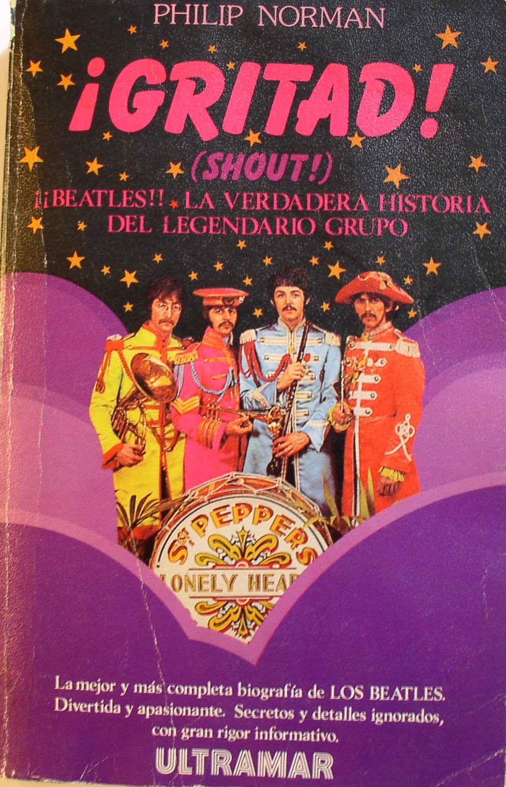 ¡Gritad!: ¡Beatles!: la verdadera historia del legendario grupo Books