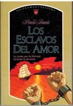 Los esclavos del amor book