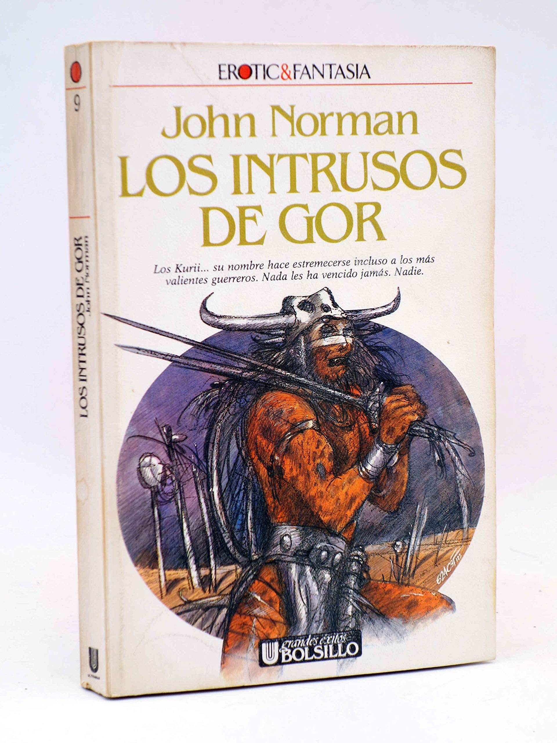 CRONICAS DE LA CONTRATIERRA NUM 9 LOS INTRUSOS DE GOR book