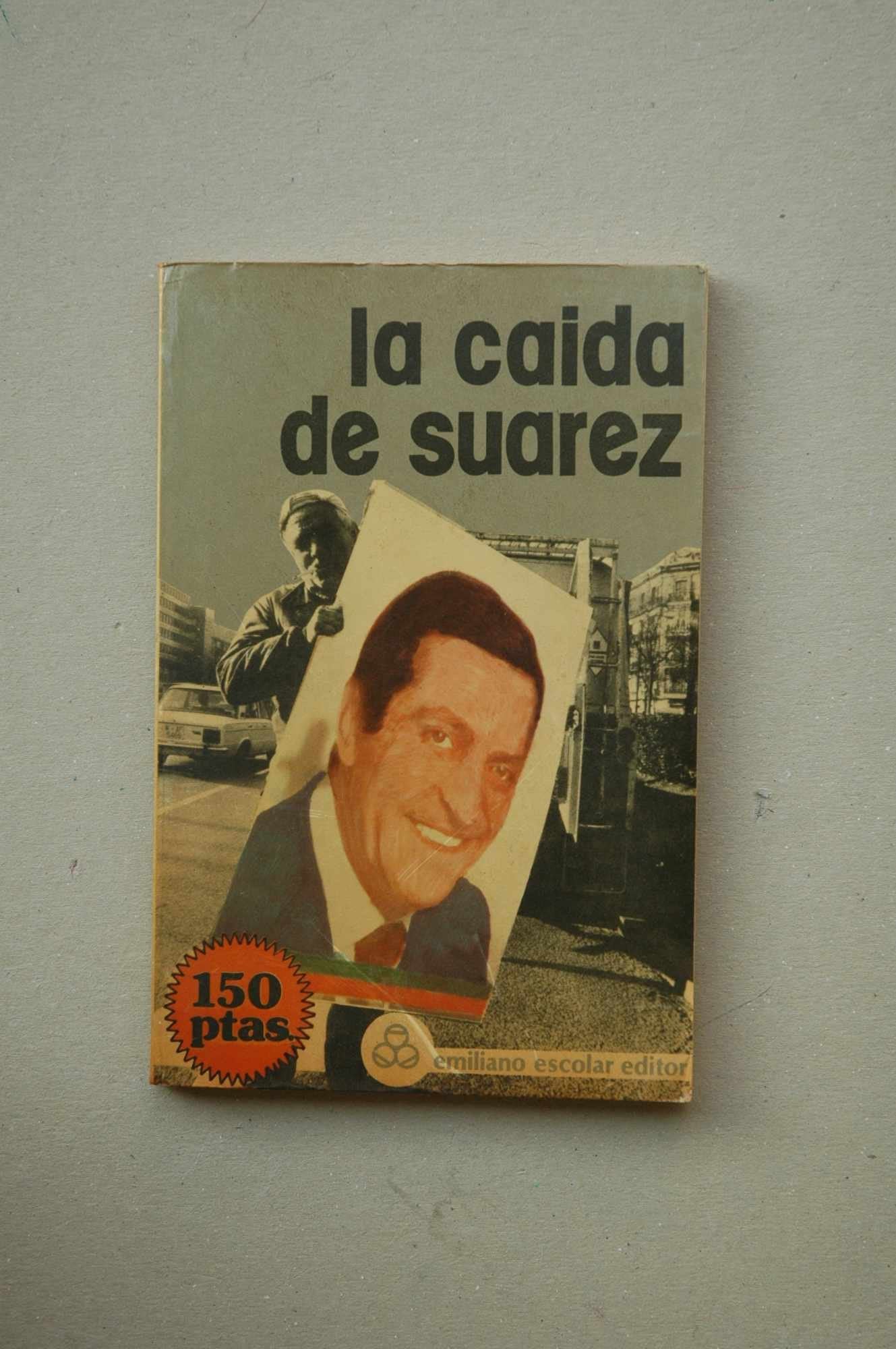 La Caida De Suarez book