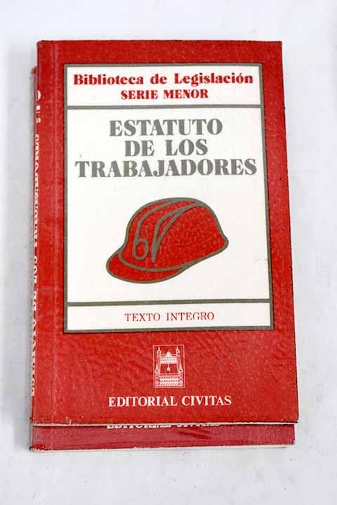 Estatuto de los trabajadores: texto íntegro Books
