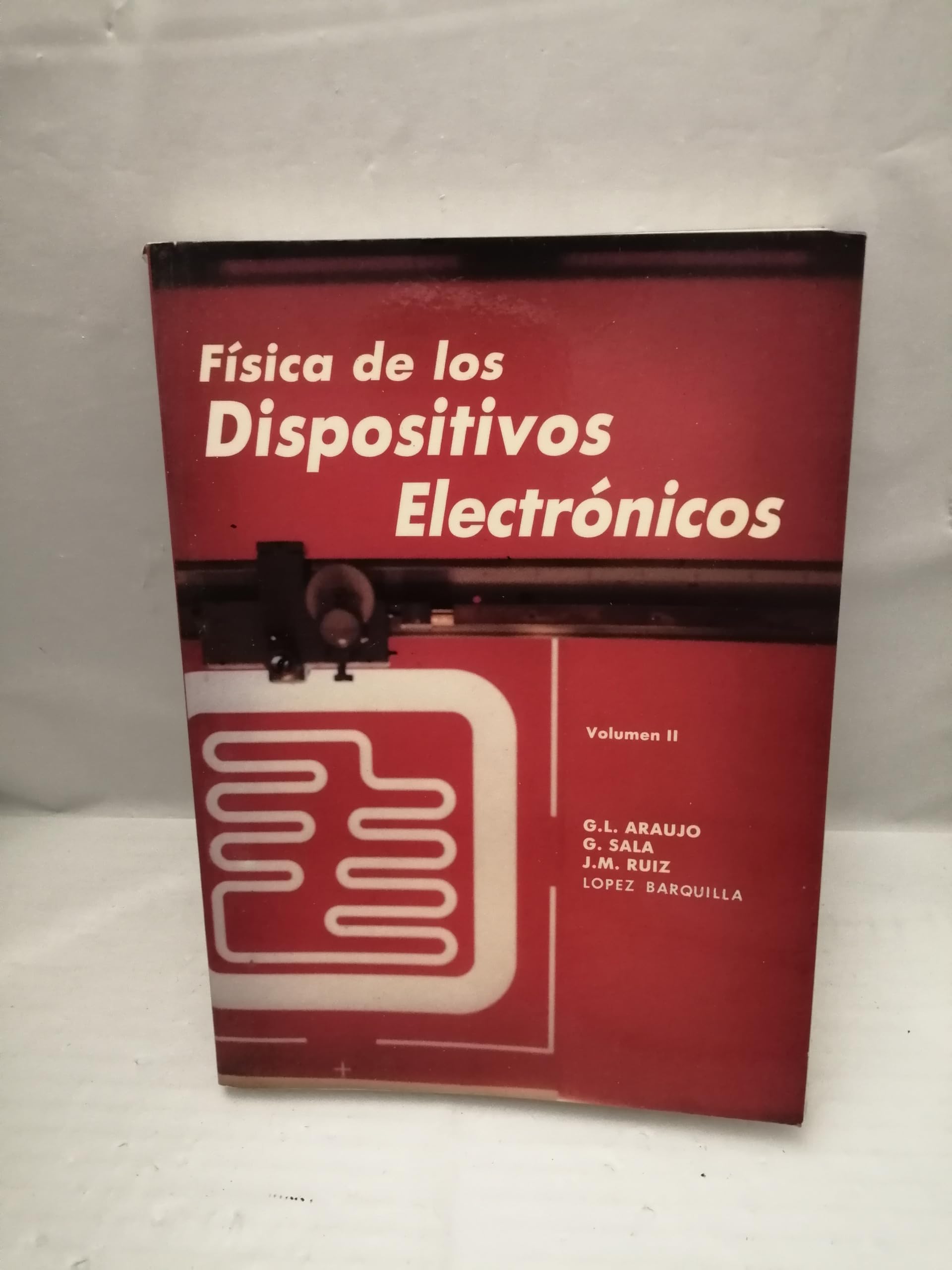 Física de los dispositivos electrónicos. (Tomo 2) Books