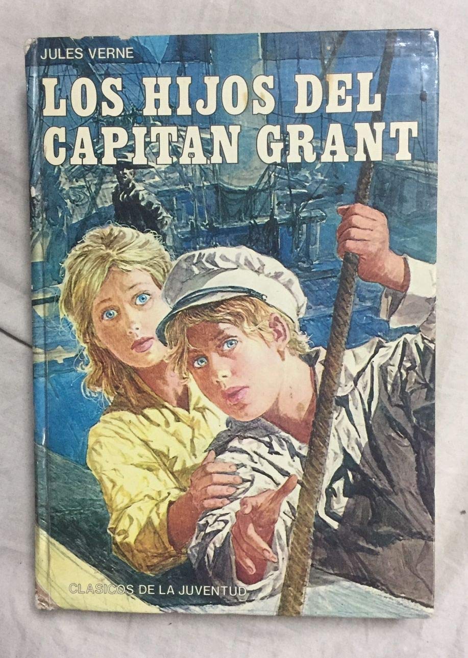 LOS HIJOS DEL CAPITAN GRANT. Clasicos de la Juventud book