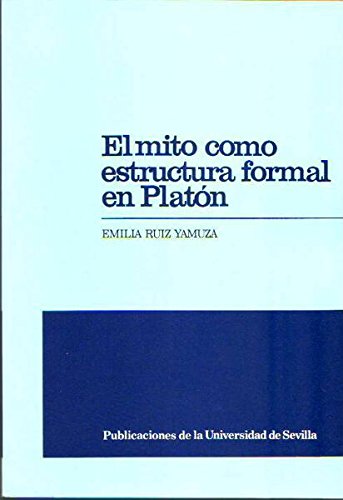 Mito como estructura formal en Platón book