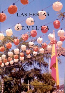 Las ferias de Sevilla (Colección Cultura Viva, Band 7) Books