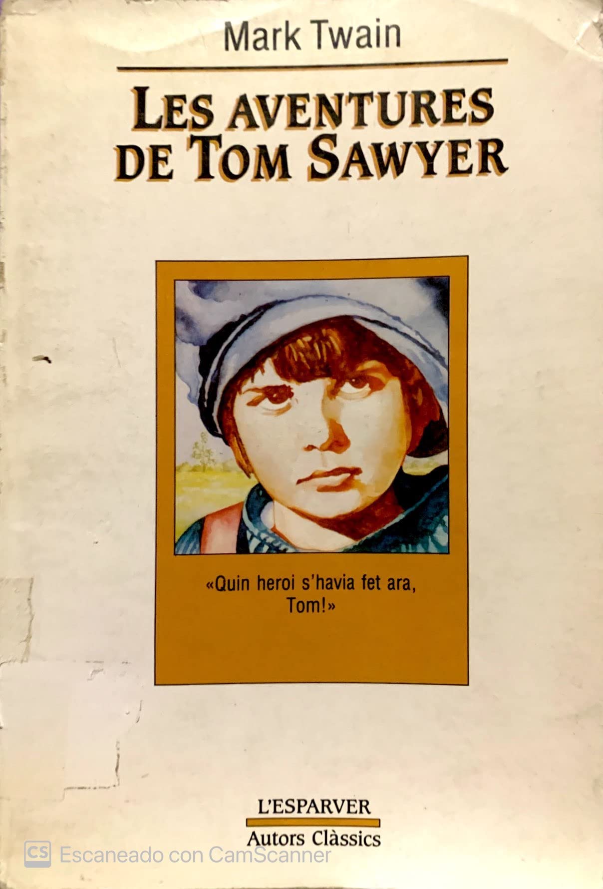 Les aventures de tom sawyer (OTROS LA MAGRANA, Band 15) Classics