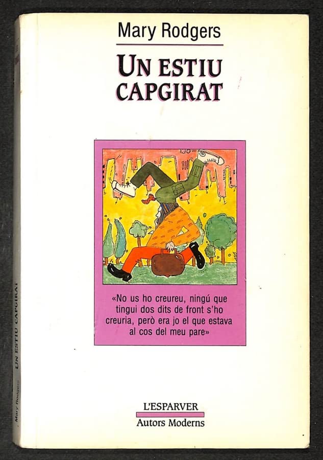 Un estiu capgirat (L' ESPARVER, Band 999) Novels & Short Stories