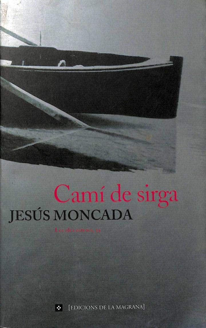 Cami de sirga (OTROS LA MAGRANA, Band 0) Contemporary literature