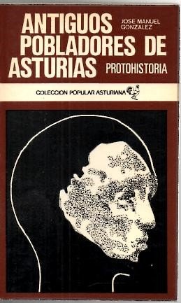 ANTIGUOS POBLADORES DE ASTURIAS. (PROTOHISTORIA). Books