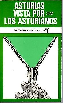 ASTURIAS VISTA POR LOS ASTURIANOS. Books