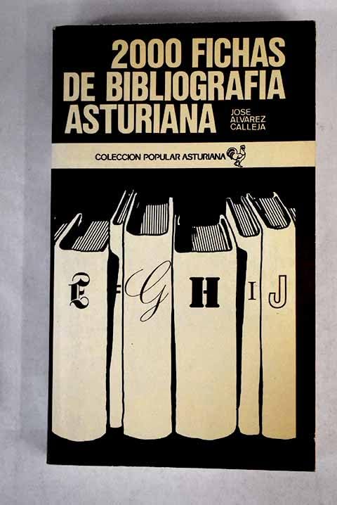 2000 fichas de bibliografía asturiana Books