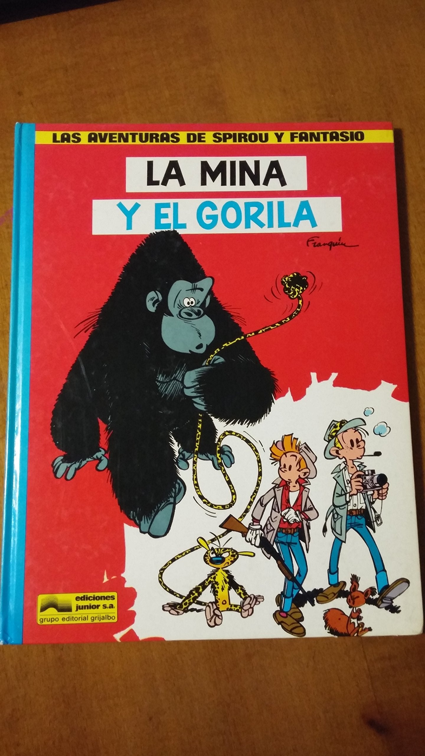 La mina y el gorila (las vaenturas de spirou y fantasio) Books