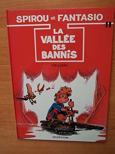SPIROU ET FANTASIO n° 41 : LA VALLEE DES BANNIS book