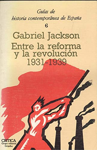 Entre la reforma y la revolucion book